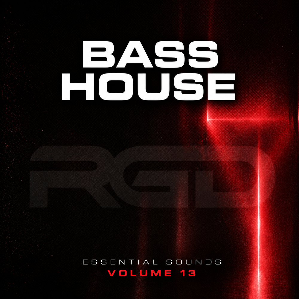 RAGGED - Bass House Essential Sounds V13