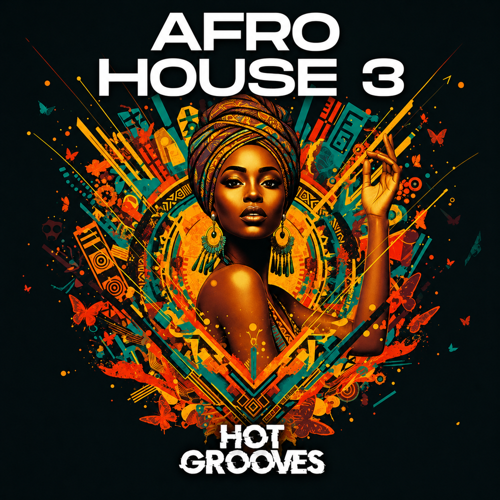 Hot Grooves - Afro House 3