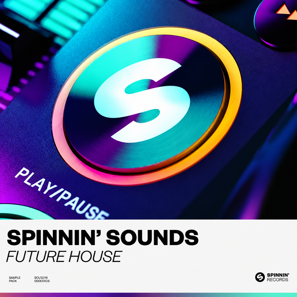 Spinnin Sounds - Future House