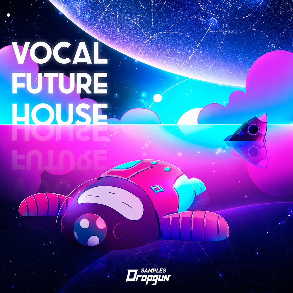Dropgun Samples - Vocal Future House