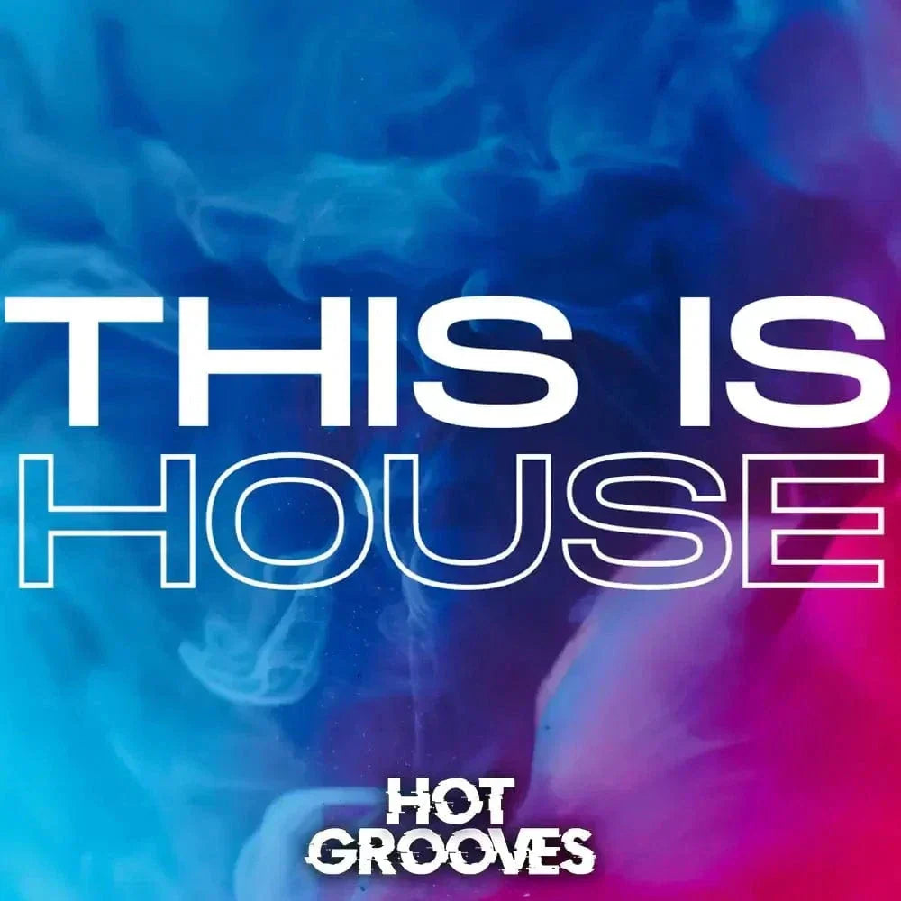 Hot Grooves - This is HOUSE