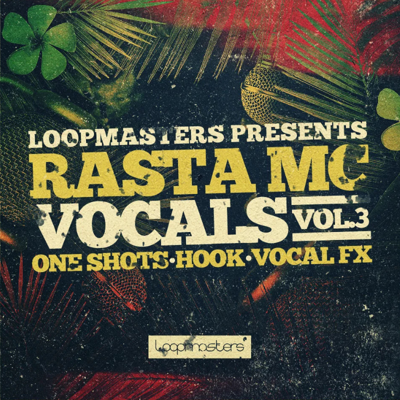 Loopmasters - Rasta Mc Vocals Vol.3