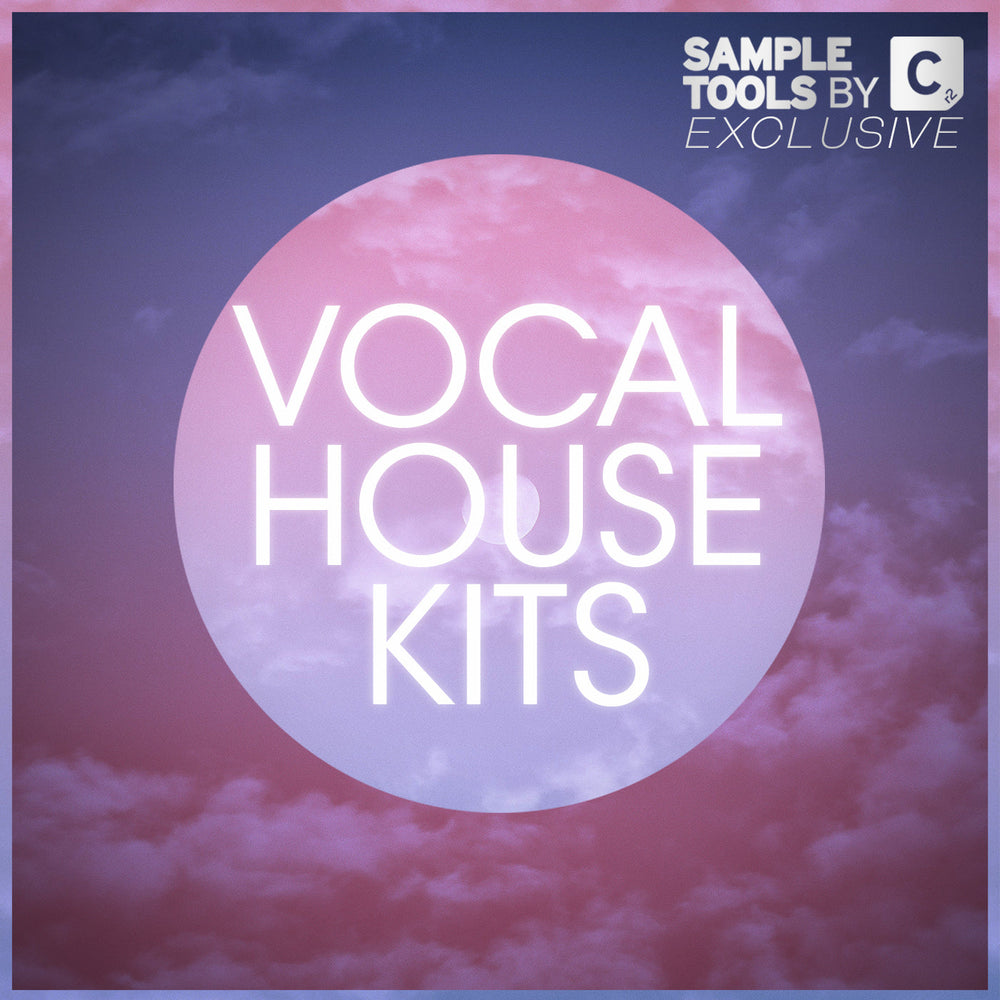 Sample Tools By Cr2 - Vocal House Kits