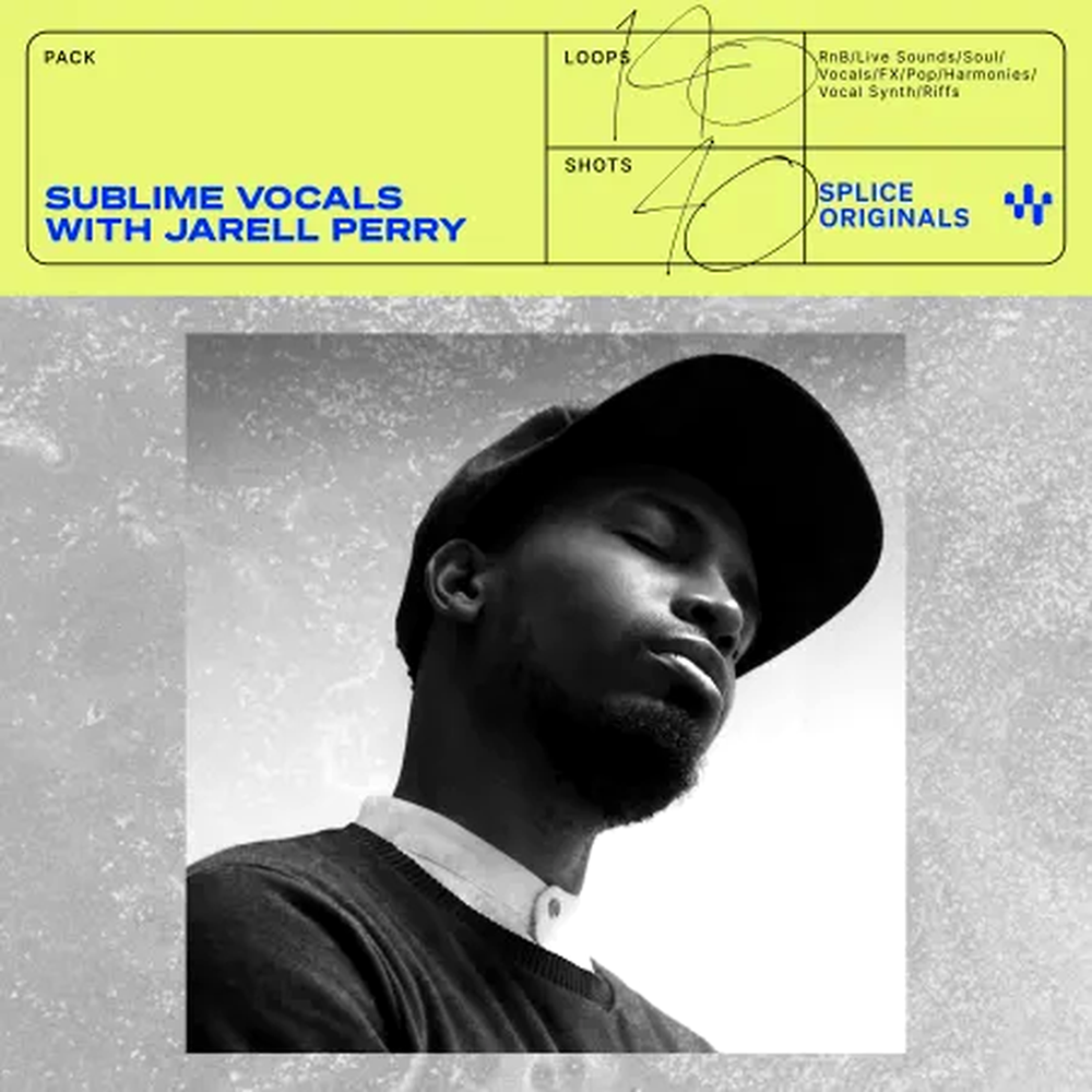 Splice Originals - Sublime Vocals with Jarell Perry