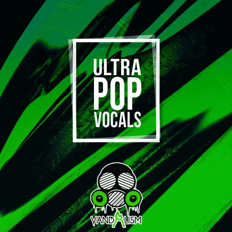 Vandalism - Ultra Pop Vocals