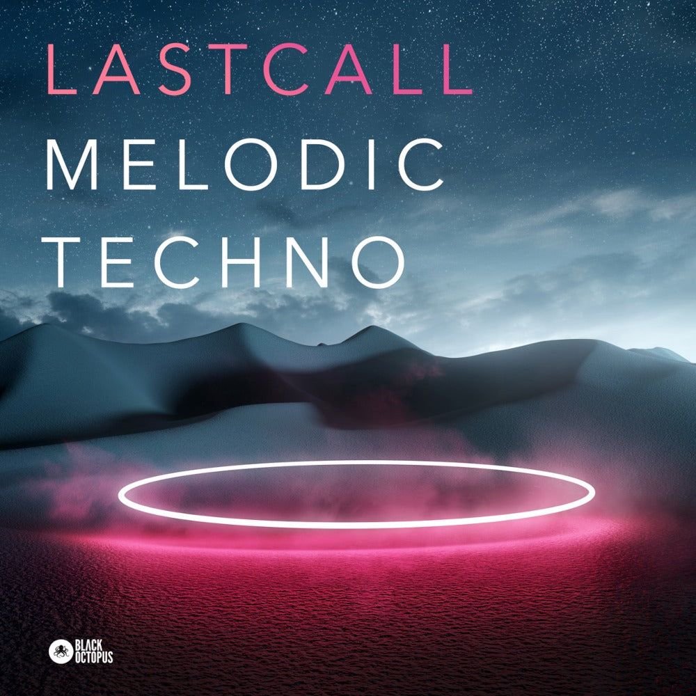 Black Octopus Sound - Last Call Melodic Techno