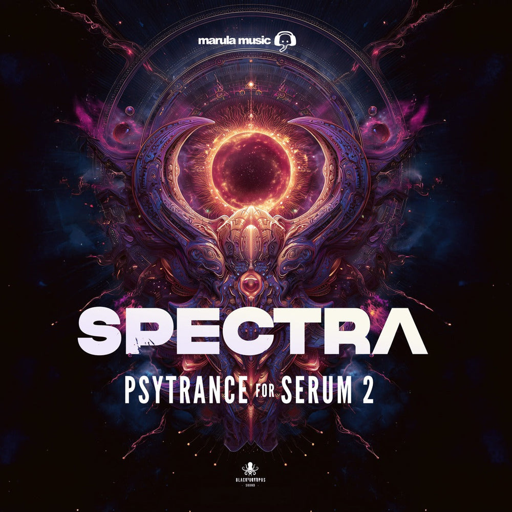 Black Octopus Sound - Spectra Psytrance For Serum 2 By Marula Music