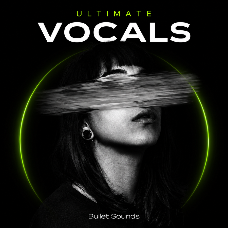 Bullet Sounds - Ultimate Vocals Bundle