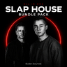 Bullet Sounds - Slap House Bundle Pack