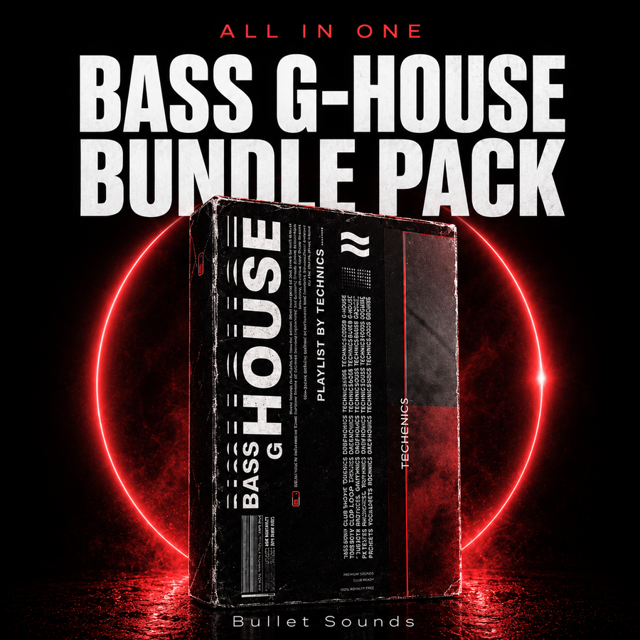 Bullet Sounds - Bass House & G-House Bundle Pack