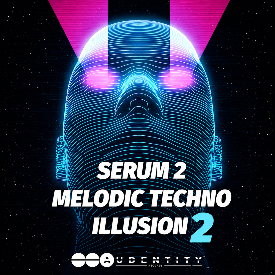 Audentity Records - Serum 2 Melodic Techno Illusion 2