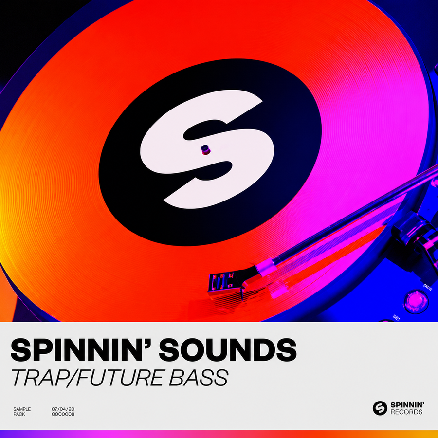Spinnin Sounds - Trap Future Bass