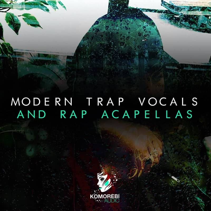 Komorebi Audio - Modern Trap Vocals And Rap Acapellas