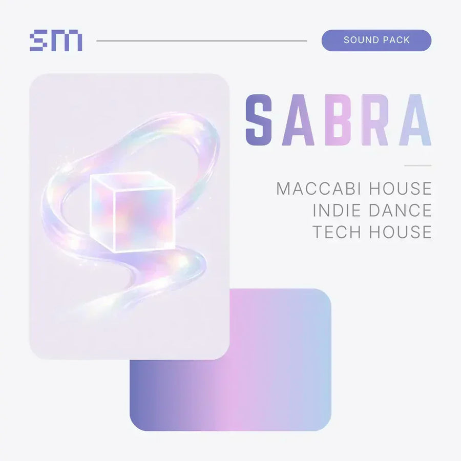 Sounds Mania - SABRA Indie Dance and Tech Sound Pack