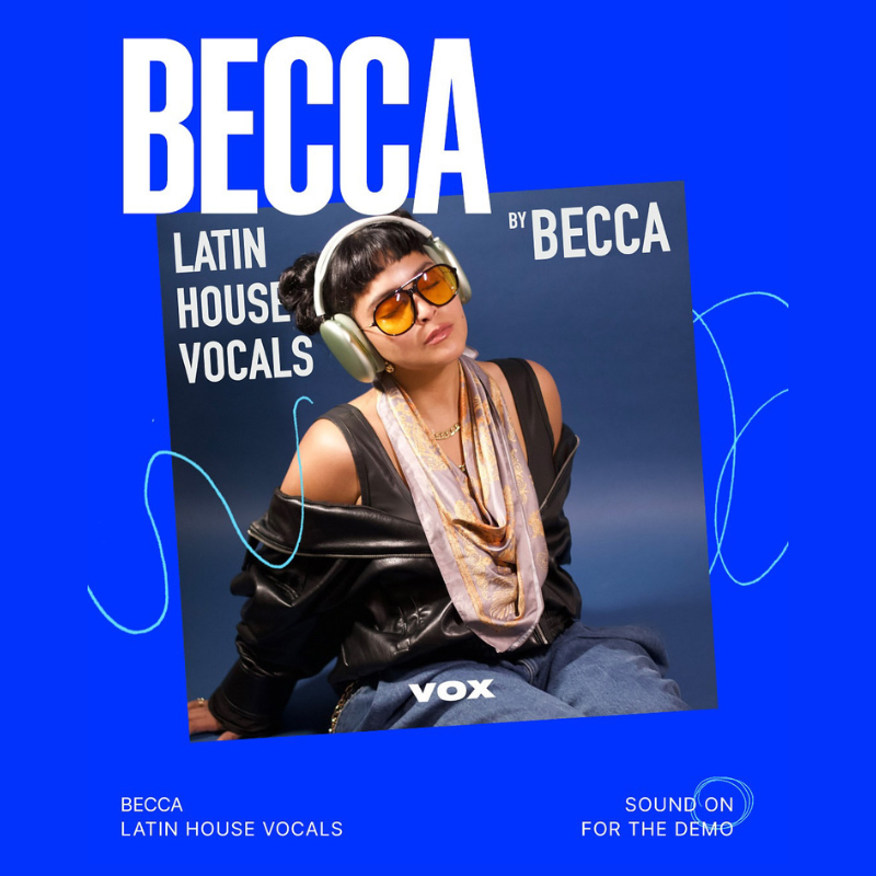 VOX - Latin House Vocals By Becca