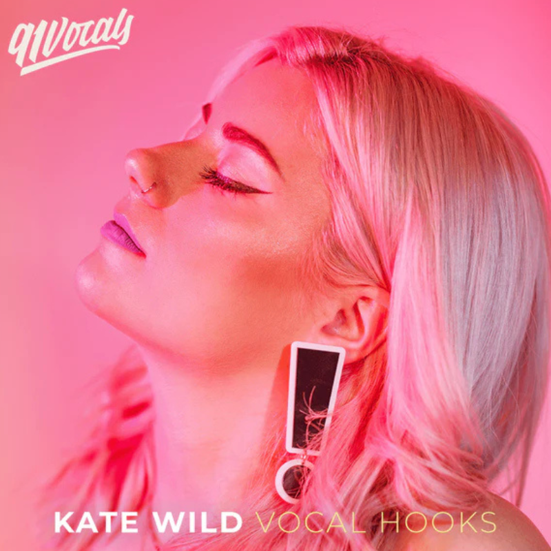 91Vocals - Kate Wild Vocal Hooks