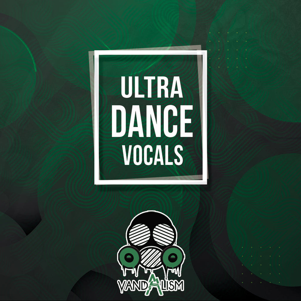 Vandalism - Ultra Dance Vocals